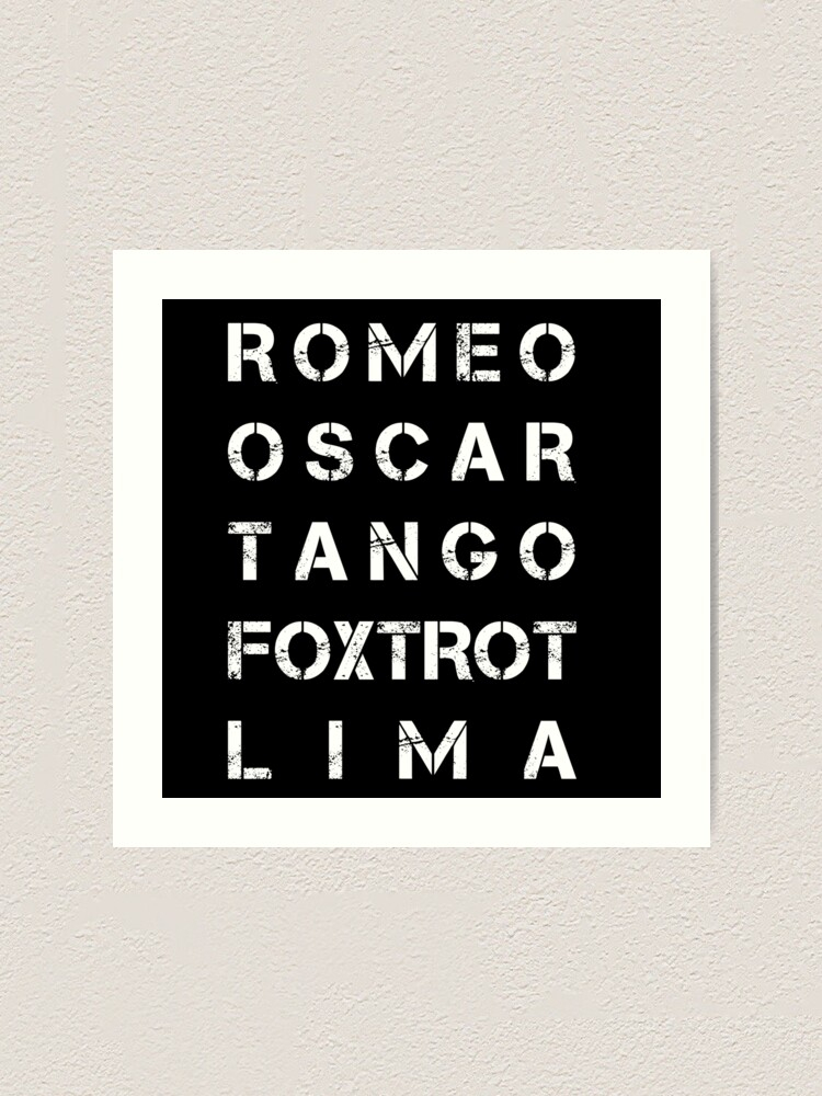 NATO Phonetic Alphabet ROTFL Romeo Oscar Tango